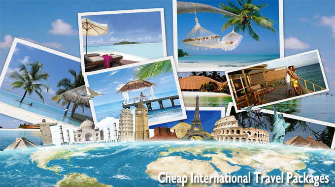 Cheap International Travel Packages